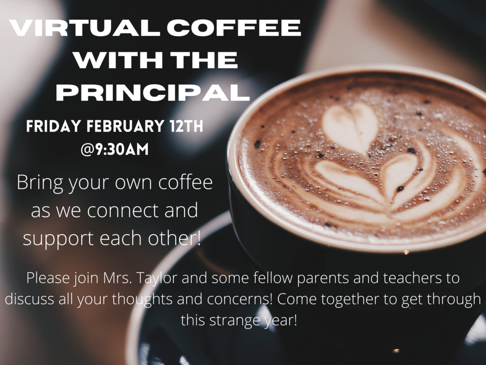 Parent/Principal Coffee Zoom