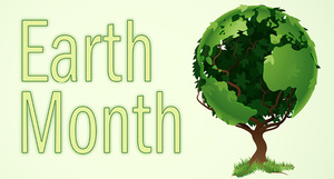April is Earth Month!