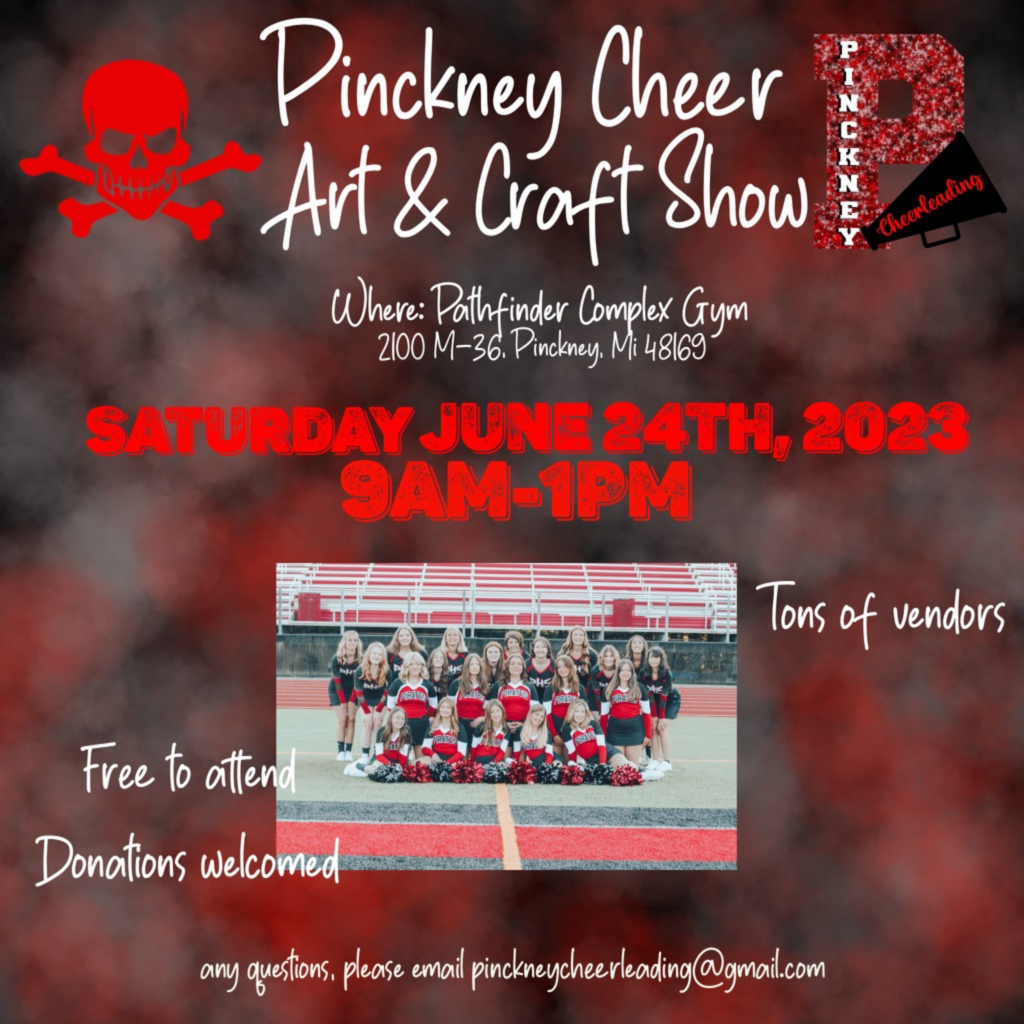 Pinckney Cheer Art and Craft show